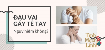 Đau vai gáy tê tay: Dấu hiệu cảnh báo những căn bệnh nguy hiểm nào?